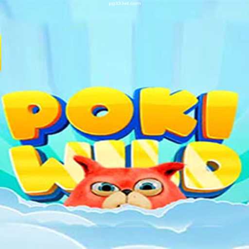 Discover the Excitement of PokiWild: A New Online Gaming Adventure